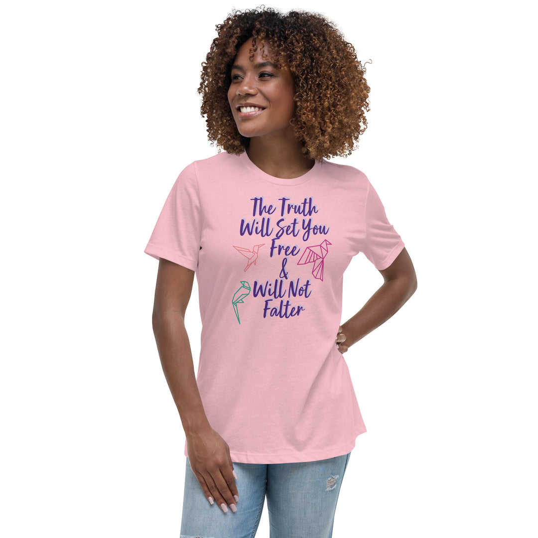 Truth Women's Relaxed T-Shirt