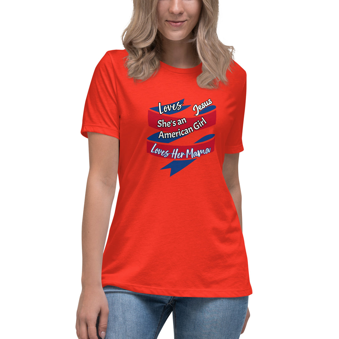 American Girl, loves her mama Women's Relaxed T-Shirt