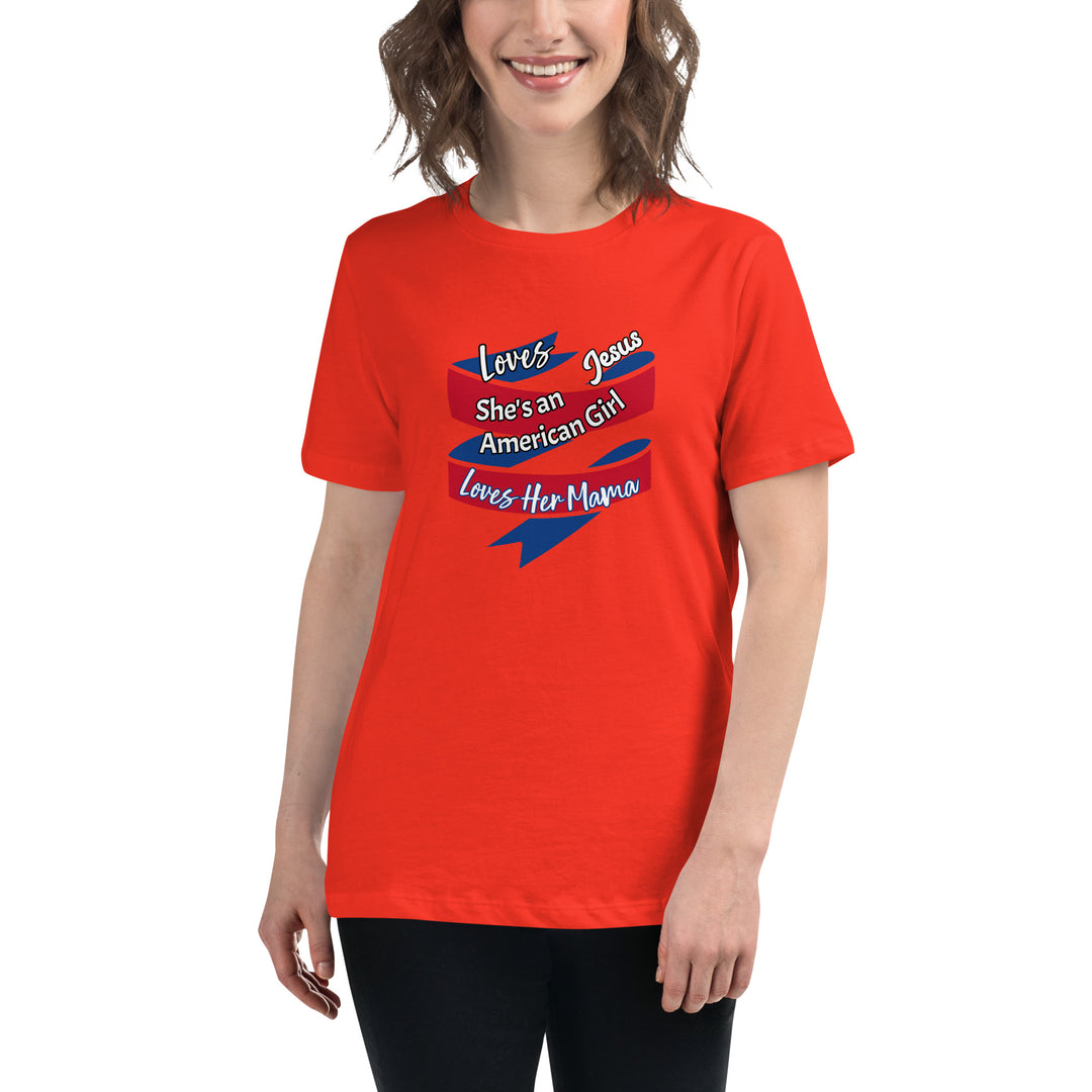 American Girl, loves her mama Women's Relaxed T-Shirt