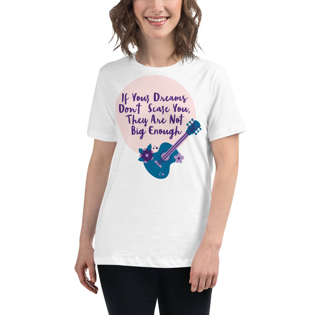 Dream Big ,Women's Relaxed T-Shirt