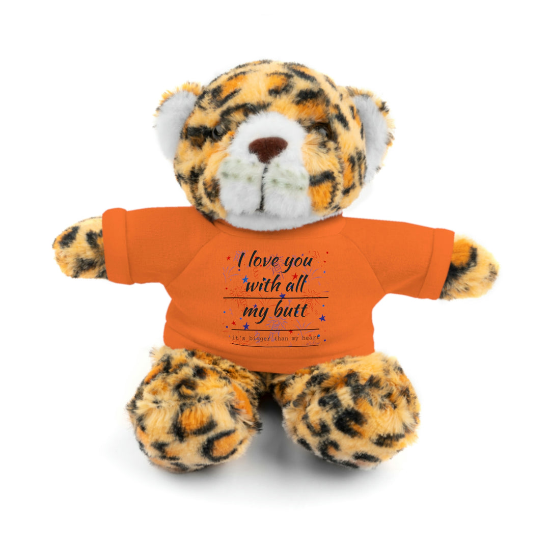 My butt is bigger Stuffed Animals with Tee