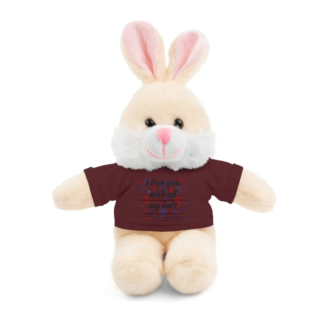 My butt is bigger Stuffed Animals with Tee