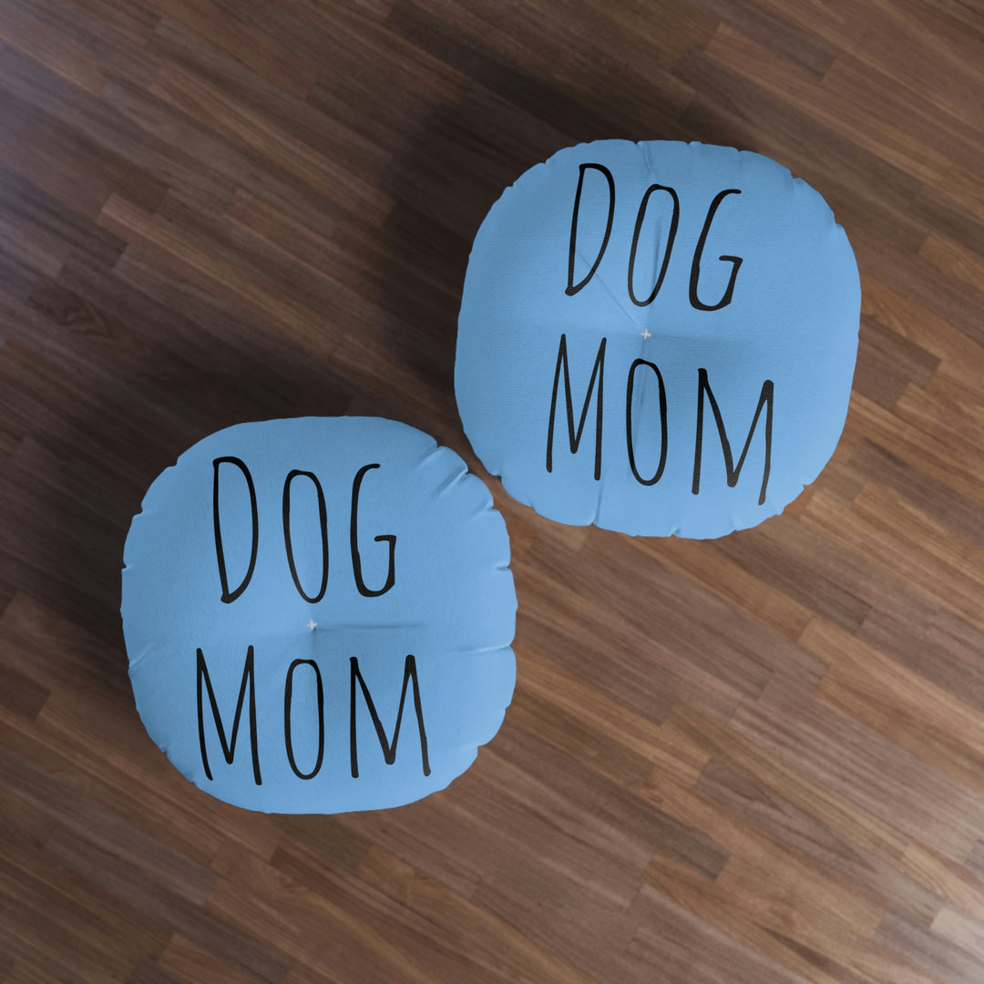 Dog Mom Tufted Floor Pillow, Round