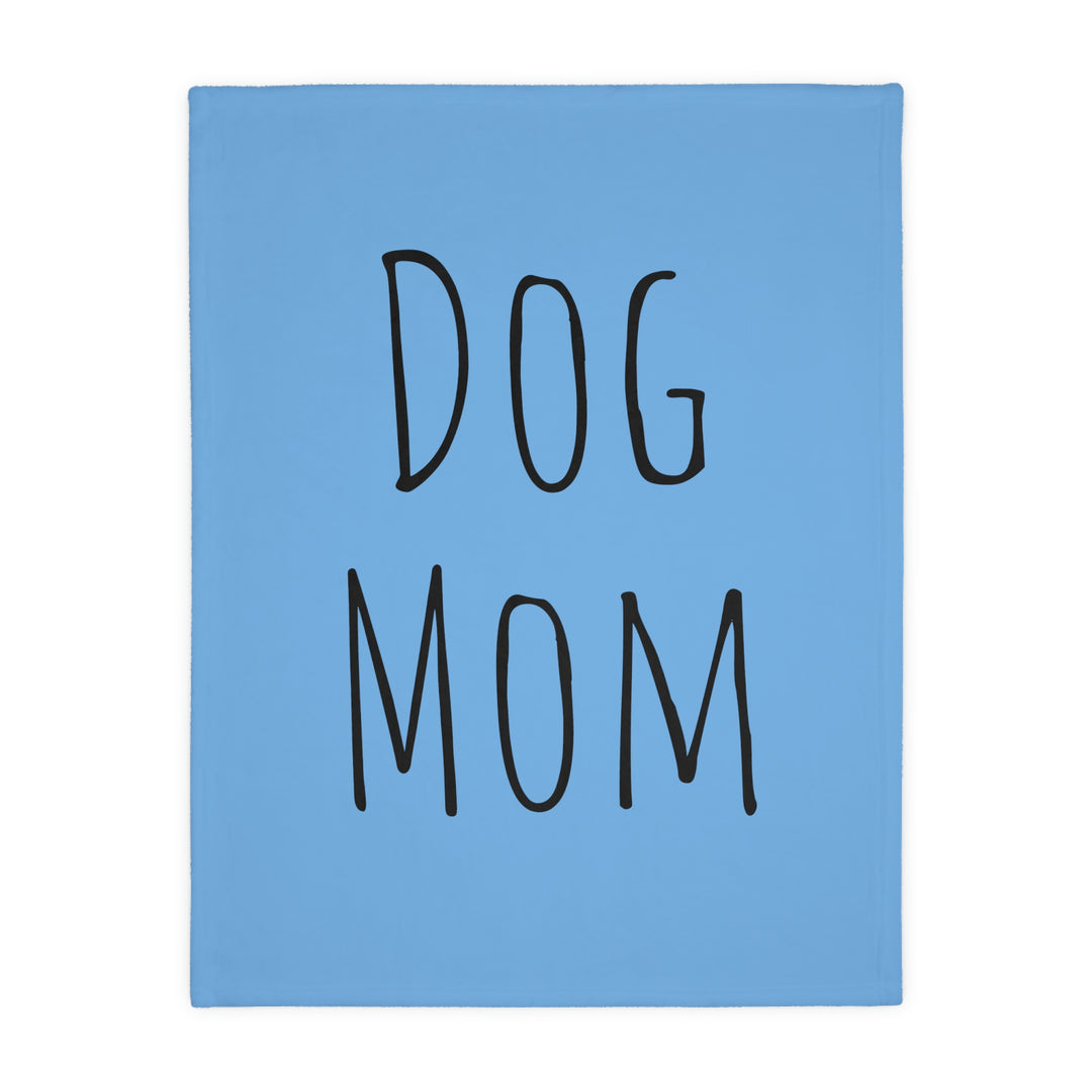 Dog Mom Velveteen Minky Blanket (Two-sided print)