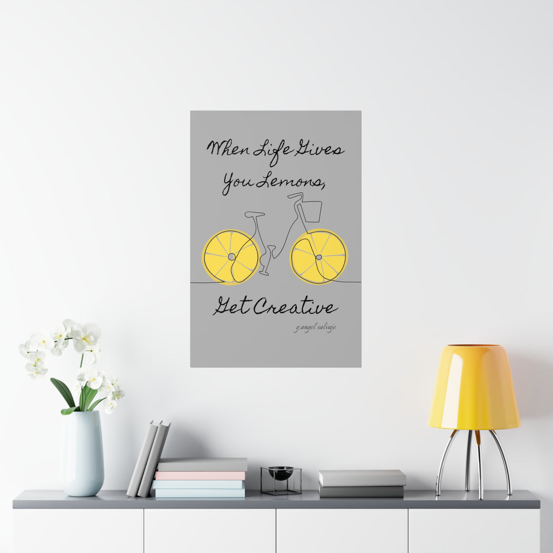 Get creative Premium Matte Vertical Posters